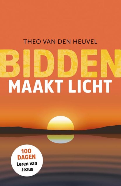 Bidden maakt licht, Theo van den Heuvel - Paperback - 9789043536578