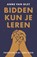 Bidden kun je leren, Anne van Olst - Paperback - 9789043536684