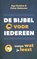 De Bijbel voor iedereen, Age Romkes ; Pieter Siebesma - Paperback - 9789043536769