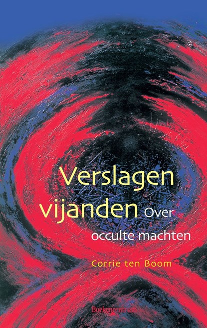 Verslagen vijanden, Corrie ten Boom - Ebook - 9789043536851