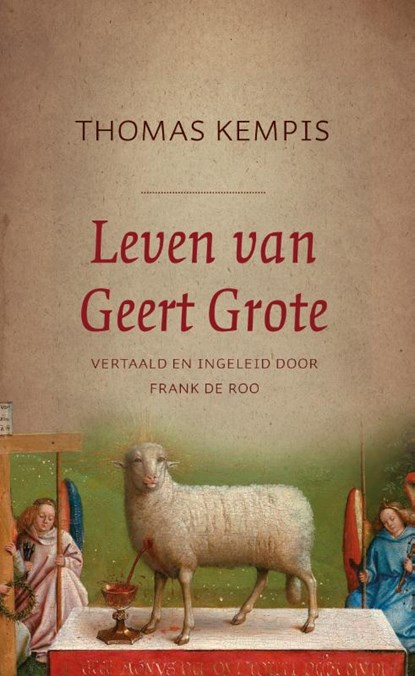 Leven van Geert Grote, Thomas à Kempis ; Frank de Roo - Gebonden - 9789043537131