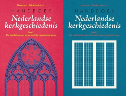 Handboek Nederlandse kerkgeschiedenis, Herman Selderhuis ; (red.) - Gebonden - 9789043537322