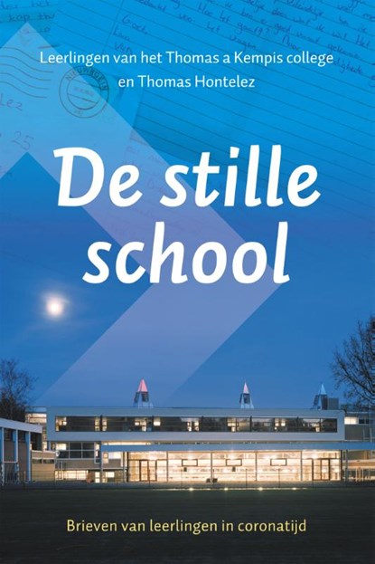 De stille school, Thomas Hontelez - Paperback - 9789043537346