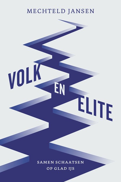 Volk en elite, Mechteld Jansen - Ebook - 9789043537582