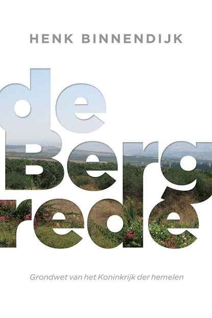 De Bergrede, Henk Binnendijk - Ebook - 9789043537605