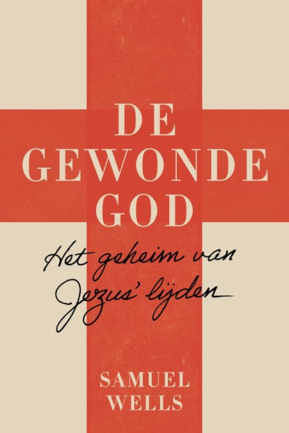 De gewonde God, Samuel Wells - Ebook - 9789043537902