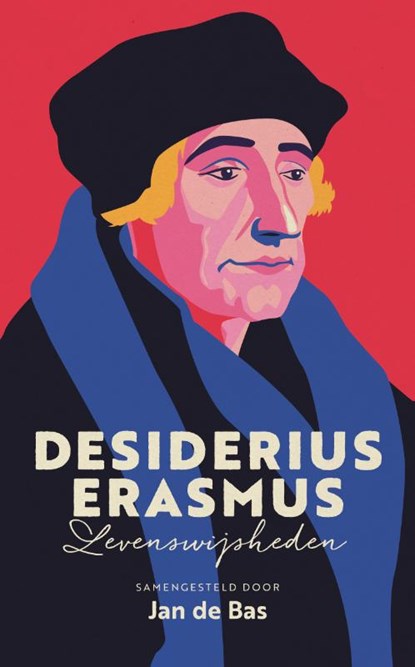 Desiderius Erasmus, Jan de Bas - Gebonden - 9789043538275