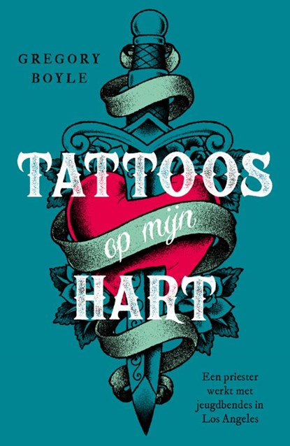 Tattoos op mijn hart, Gregory Boyle - Paperback - 9789043538640