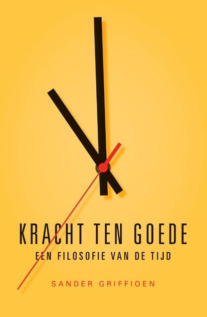 Kracht ten goede, Sander Griffioen - Paperback - 9789043538800