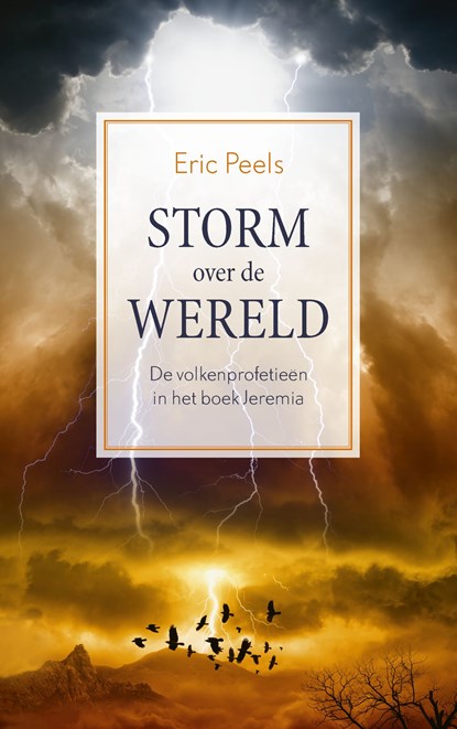 Storm over de wereld, Eric Peels - Ebook - 9789043538831