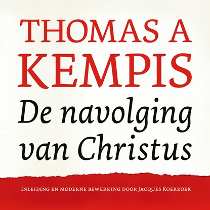 De navolging van Christus, Thomas a Kempis ; Jacques Koekkoek - Luisterboek MP3 - 9789043539128