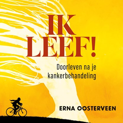 Ik leef!, Erna Oosterveen ; Nienke Brinkhuis - Luisterboek MP3 - 9789043539487