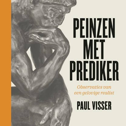 Peinzen met Prediker, Paul Visser - Paperback - 9789043539500