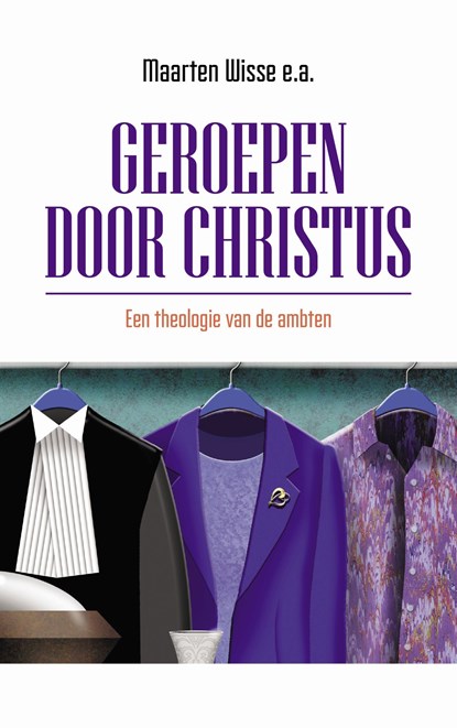 Geroepen door Christus, Maarten Wisse ; E.a. - Ebook - 9789043539647
