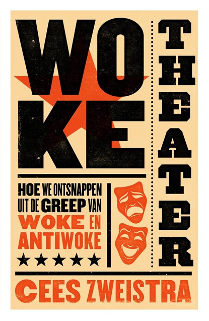 Woke theater, Cees Zweistra - Ebook - 9789043539920