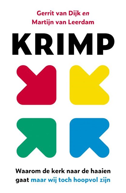 Krimp, Gerrit van Dijk ; Martijn van Leerdam - Paperback - 9789043540094