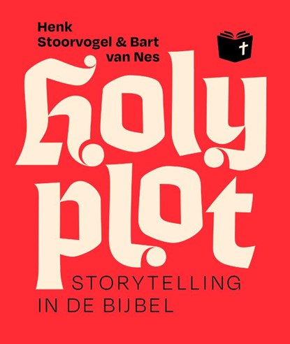 Holy plot, Henk Stoorvogel ; Bart van Nes - Paperback - 9789043540162