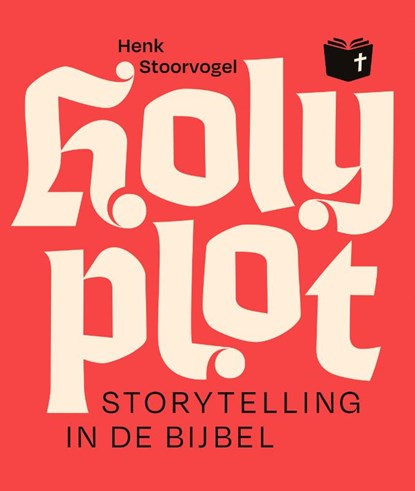 Holy plot, Henk Stoorvogel - Paperback - 9789043540162