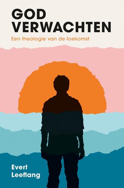 God verwachten, Evert Leeflang - Paperback - 9789043540261