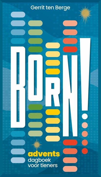 Born!, Gerrit ten Berge - Ebook - 9789043540445