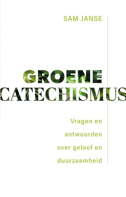 Groene catechismus, Sam Janse - Paperback - 9789043540643