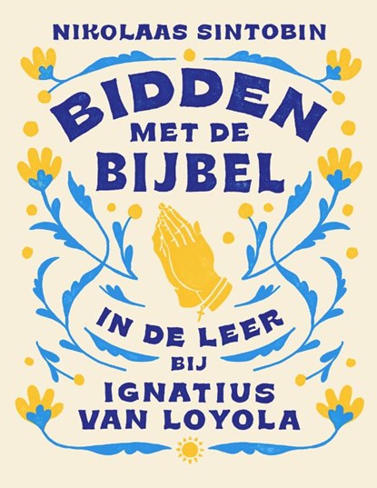 Bidden met de Bijbel, Nikolaas Sintobin - Gebonden - 9789043540957