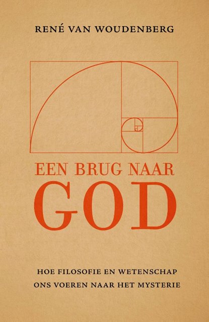 Een brug naar God, René van Woudenberg - Paperback - 9789043541381