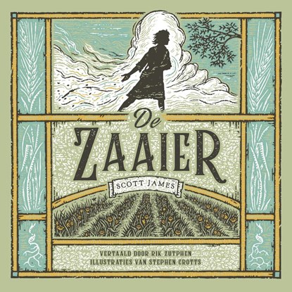 De Zaaier, Scott James - Gebonden - 9789043541527