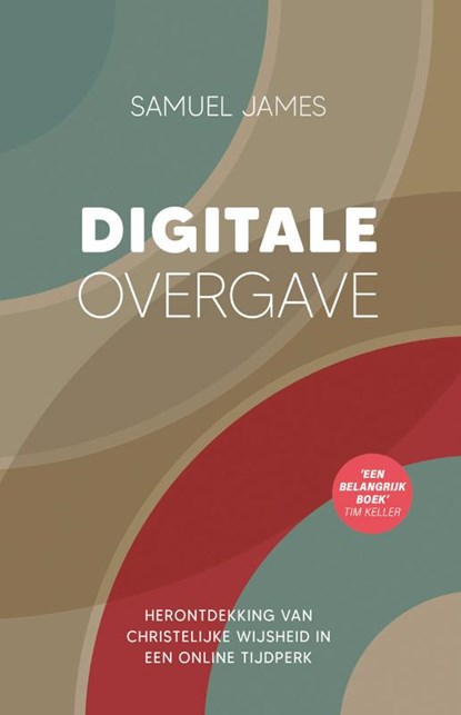 Digitale overgave, Samuel D. James - Paperback - 9789043541534