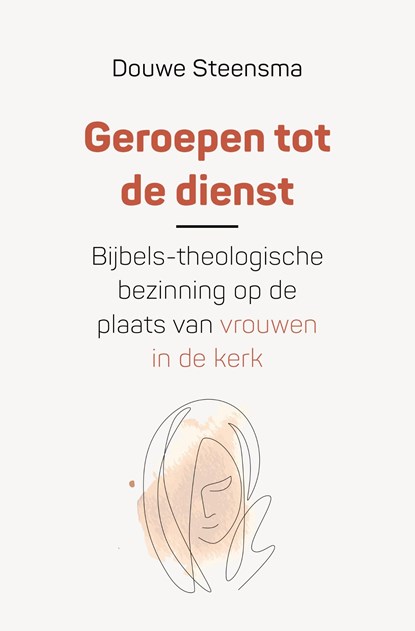 Geroepen tot de dienst, Douwe Steensma - Ebook - 9789043541633