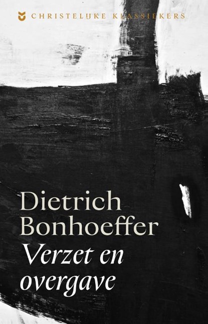 Verzet en overgave, Dietrich Bonhoeffer - Paperback - 9789043541862