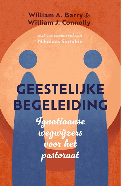 Geestelijke begeleiding, William A. Barry ; William J. Connolly - Ebook - 9789043542975