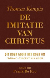 De imitatie van Christus - Thomas Kempis ; Frank de Roo - 9789043543002