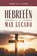 Hebreeën, Max Lucado - Paperback - 9789043543071