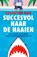 Succesvol naar de haaien, Arjan van Dam - Paperback - 9789043543194