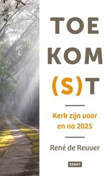 Toekom(s)t - René de Reuver - 9789043543316