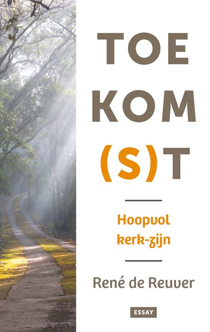 Toekom(s)t, René de Reuver - Ebook - 9789043543323