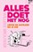 Alles doet het nog, Willeke Brouwer - Paperback - 9789043543651