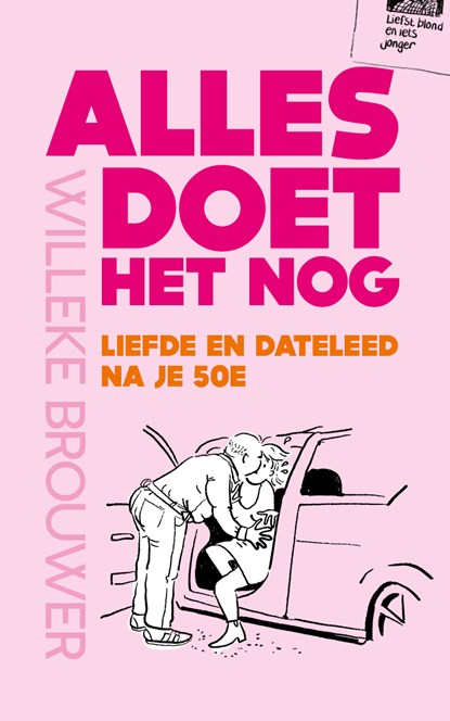 Alles doet het nog, Willeke Brouwer - Paperback - 9789043543651