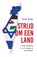 Strijd om een land, Arie Kok - Paperback - 9789043543774