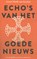 Echo's van het goede nieuws, Geurt Henk van Kooten - Paperback - 9789043543798