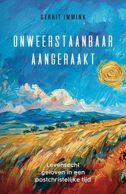 Onweerstaanbaar aangeraakt, Gerrit Immink - Paperback - 9789043543873