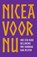 Nicea voor nu, Arnold Smeets ; Margriet Westers ; Jelle Huisman - Gebonden - 9789043543897
