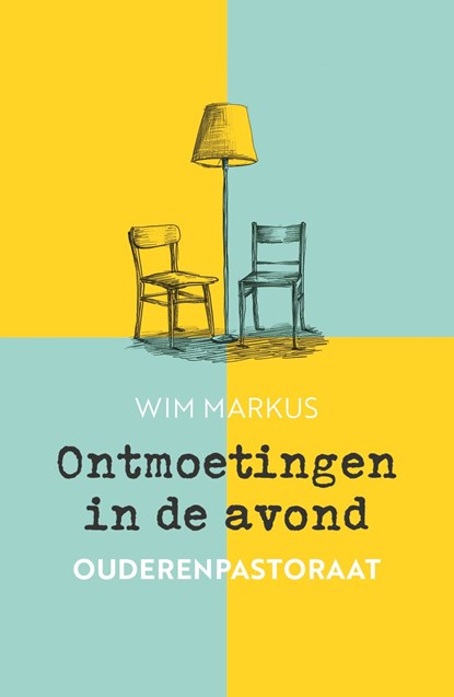 Ontmoetingen in de avond, Wim Markus - Ebook - 9789043544368