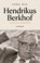 Hendrikus Berkhof, Karel Blei - Gebonden - 9789043544405