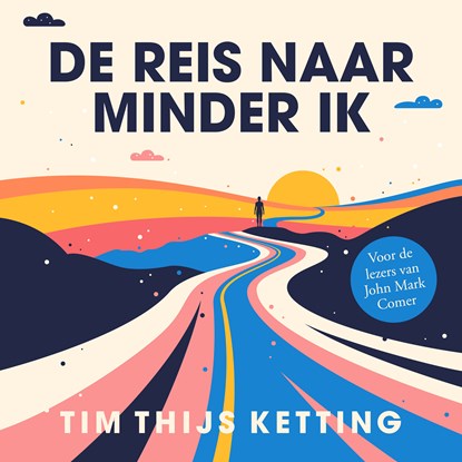 De reis naar minder ik, Tim Thijs Ketting - Luisterboek MP3 - 9789043544542