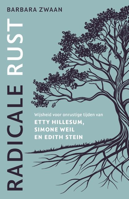 Radicale rust, Barbara Zwaan - Paperback - 9789043544795
