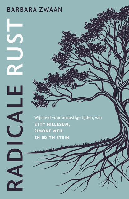 Radicale rust, Barbara Zwaan - Paperback - 9789043544795