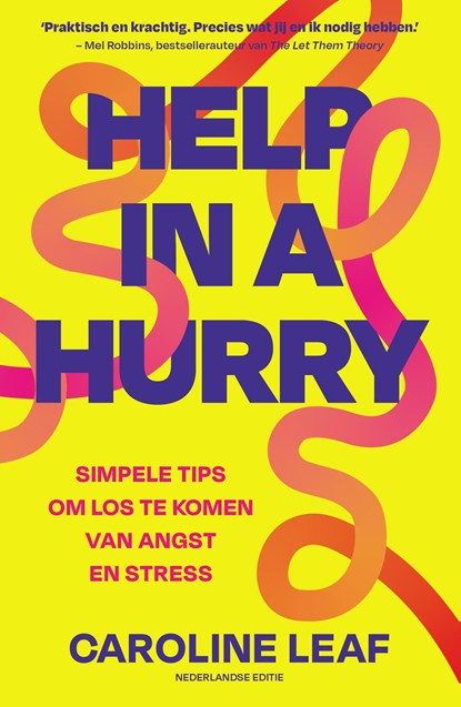 Help in a hurry, Caroline Leaf - Paperback - 9789043545099