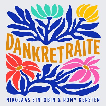 Dankretraite, Nikolaas Sintobin ; Romy Kersten - Luisterboek MP3 - 9789043545150